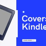 How Do I Get Covers For My Kindle?